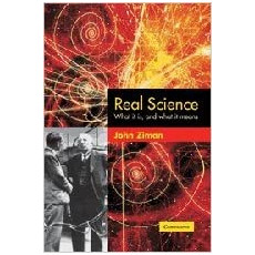 Real Science: What it Is and What it Means(2000)