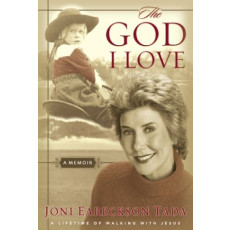 The God I Love: A Lifetime of Walking with Jesus (2003)