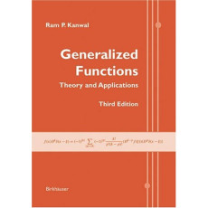 Generalized Functions : Theory and Applications(2004)