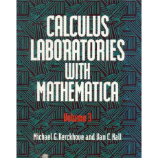 Calculus Laboratories With Mathematica(1993)