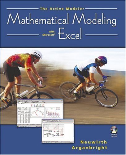 Mathematical Modeling with Microsoft Excel