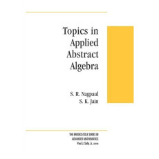 Topics in Applied Abstract Algebra (2004)
