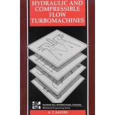 Hydraulic and Compressible Flow Turbomachines(1990)