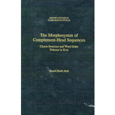 The Morphosyntax of Complement-Head Sequences(2003)
