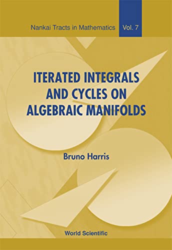Iterated Integrals and Cycles on Algebraic Maniforlds(2004)