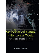 The Mathematical Nature Of The Living World(2004)