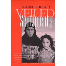 Veiled Sentiments: Honor and Poetry in A Bedouin Society(1986)