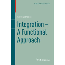 Integration: A Functional Approach(1998)