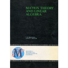 Matrix Theory and Linear Algebra