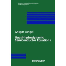 Quasi-Hydrodynamic Semiconductor Equations: PNLDE Vol.41(2001)