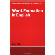 Word-Formation in English - Cambridge Textbooks in Linguistics(2003)