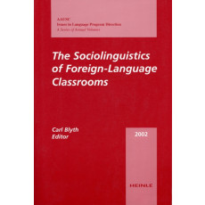 The Sociolinguistics of Foreign-Language Classrooms