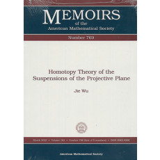 Homotopy Theory of the Suspensions of the Projective Plane: Memoirs of the American Mathematical Society No.769(2003)