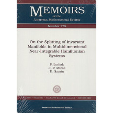 On the Splitting of Invariant Manifolds in Multidimensional Near-Integrable Hamiltonian Systems: Memoirs of the American Mathematical Society No.775(2003)