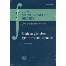 Chirurgie Des Grassmanniennes: CRM Monograph Series Vol.19(2003)