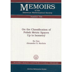 On the Classifications of Polish Metric Spaces Up to Isometry: Memoirs of the American Mathematical Society No.766(2003)