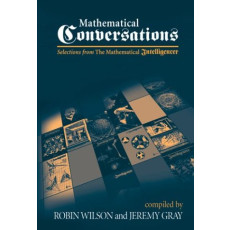 Mathematical Conversations: Selections from The Mathematical Intelligencer(2001)