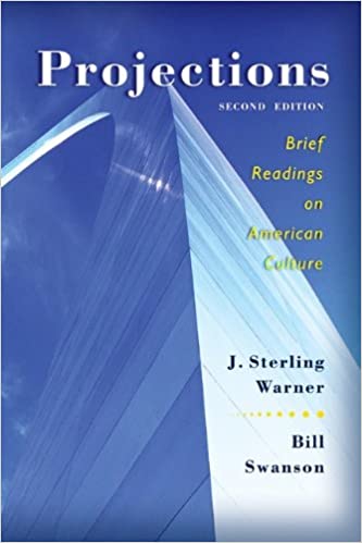 Projections: Brief Readings on American Culture (2nd)