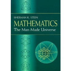 Mathematics: The Man-Made Universe