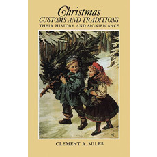 Christmas Customs and Traditions