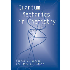 Quantum Mechanics in Chemistry(2002)