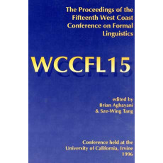 The Proceedings of the Fifteenth West Coast Conference on Formal Linguistics 15