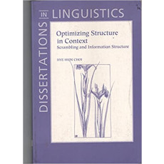 Optimizing Structure in Context: Scrambling and Information Structure