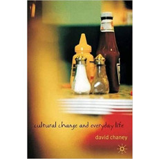 Cultural Change and Everyday Life