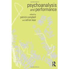 Psychoanalysis and Performance
