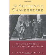 The Authentic Shakespeare