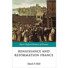 Renaissance and Reformation France