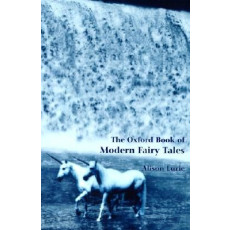 Oxford Book of Modern Fairy Tales