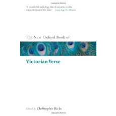 The New Oxford Book of Victorian Verse