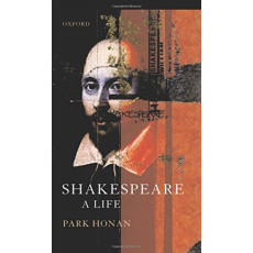 Shakespeare: A Life