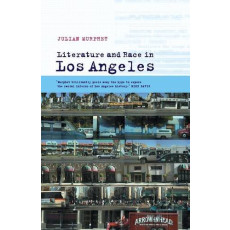 Literature and the Race in Los Angeles