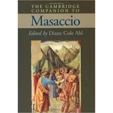 The Cambridge Companion to Masaccio