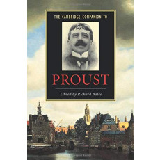 The Cambridge Companion to Proust