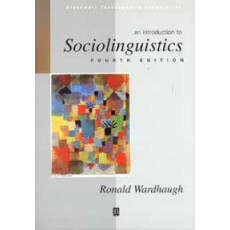 An Introduction to Sociolinguistics, 4th