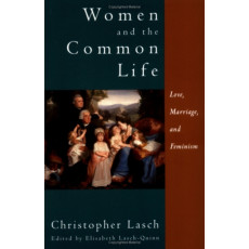 Women and the Common Life: Love, Marriage, and Feminism(1997)