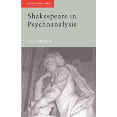 Shakespeare in Psychoanalysis