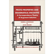 Proto-Properties and Grammatical Encoding