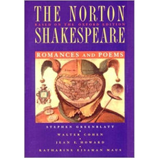 The Norton Shakespeare: Romances and Poems