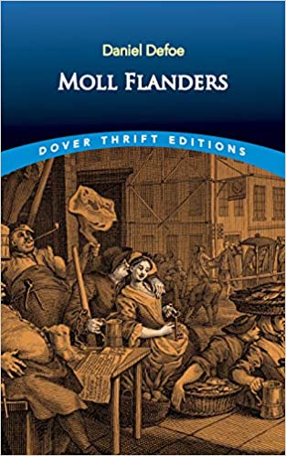 Moll Flanders: An Authoritative Text Backgrounds and Sources Criticism - A Norton Critical Edition(1973)