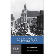 The Mayor of Casterbridge(2nd) - A Norton Critical Edition(2001)