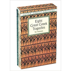 Eight Great Greek Tragedies: Six Books