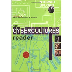 The Cybercultures Reader (2000)