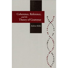 Coherence, Reference, and the Theory of Grammar