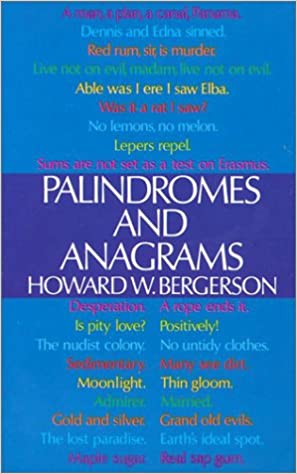 Palindromes and Anagrams