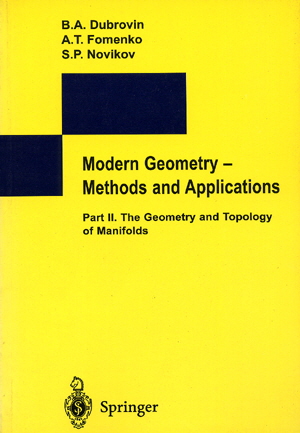Modern Geometry-Methods and Applications: Part II. The Geometry and Topology of Manifolds(1985)