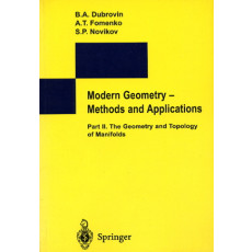 Modern Geometry-Methods and Applications: Part II. The Geometry and Topology of Manifolds(1985)